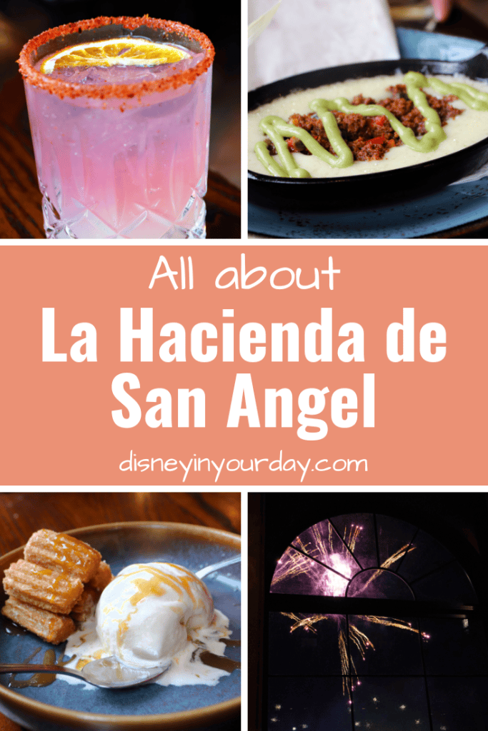 La Hacienda de San Angel - Disney in your Day